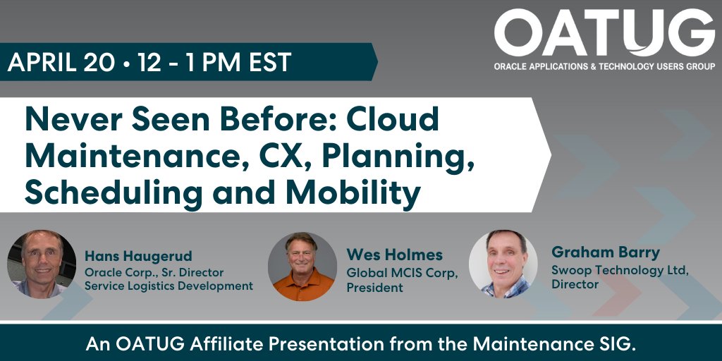 OATUG1's tweet photo. OATUG's Maintenance Cloud SIG presents: #CloudMaintenance, CX, Planning, Scheduling & Mobility, April 20 @ 12 pm ET. Get your first look at Oracle's new Cloud Maintenance Management Solution. Everyone is welcome. https://t.co/ozA85OcOal
#CloudHCM #CloudSCM https://t.co/mF5I45H600