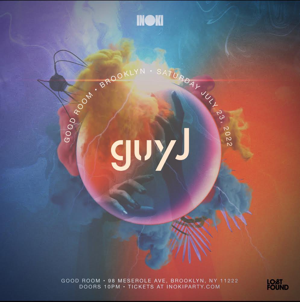 On Saturday, July 23, Inoki Presents
Guy J ( Lost &amp; Found) @ Good Room in Brooklyn 🌟 
Tickets: seetickets.us/guyjinoki

#progressivehouse #nyc