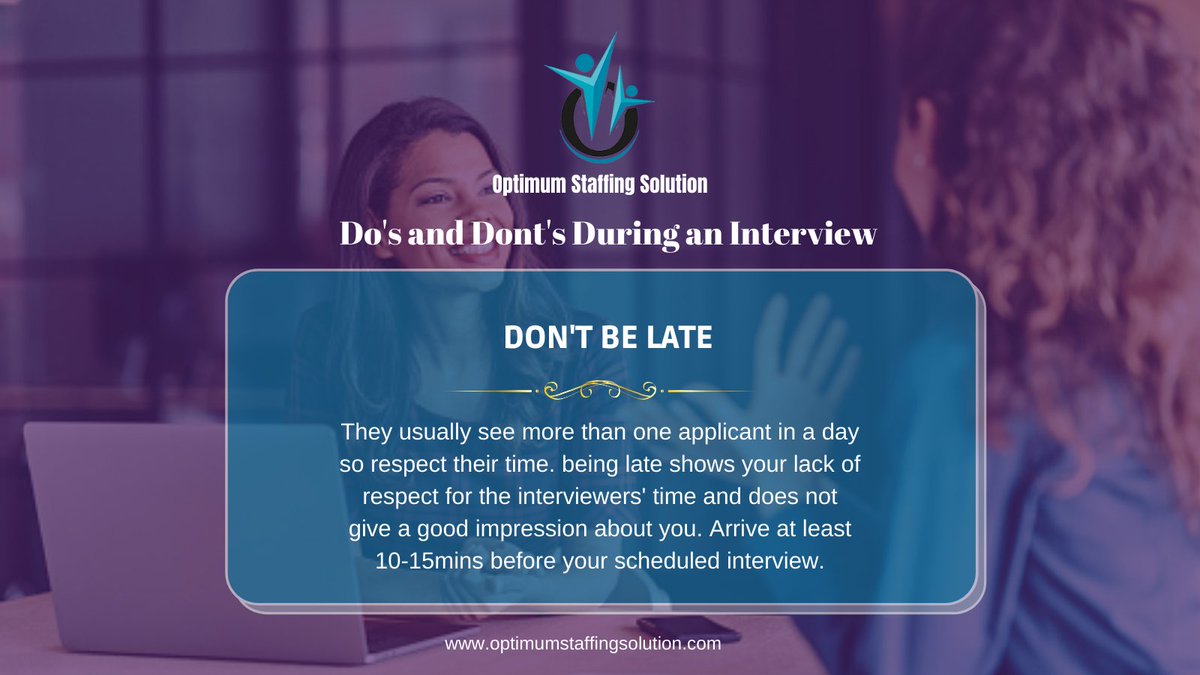 These Do's and Don'ts can give you an edge from all the other prospective candidates...

Follow us on our Official Pages : 

Website : https://t.co/r6m3XuaBz7
Facebook Page : https://t.co/Ny7snyH0Vd
LinkedIn: https://t.co/MOfbyJUgc3
Instagram: @Optimumstaffingsol

#interviewtips https://t.co/XL4DefUH8W