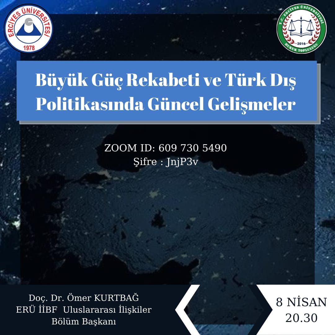ERÜ Hukuk Topluluğu olarak bu akşam saat 20:30'da Doç. Dr. Ömer KURTBAĞ ile zoom platformu üzerinden gerçekleştireceğimiz " Dünyada Güç Dengeleri ve Türk Dış Politikasında Güncel Gelişmeler " konulu etkinliğimize herkes davetlidir.