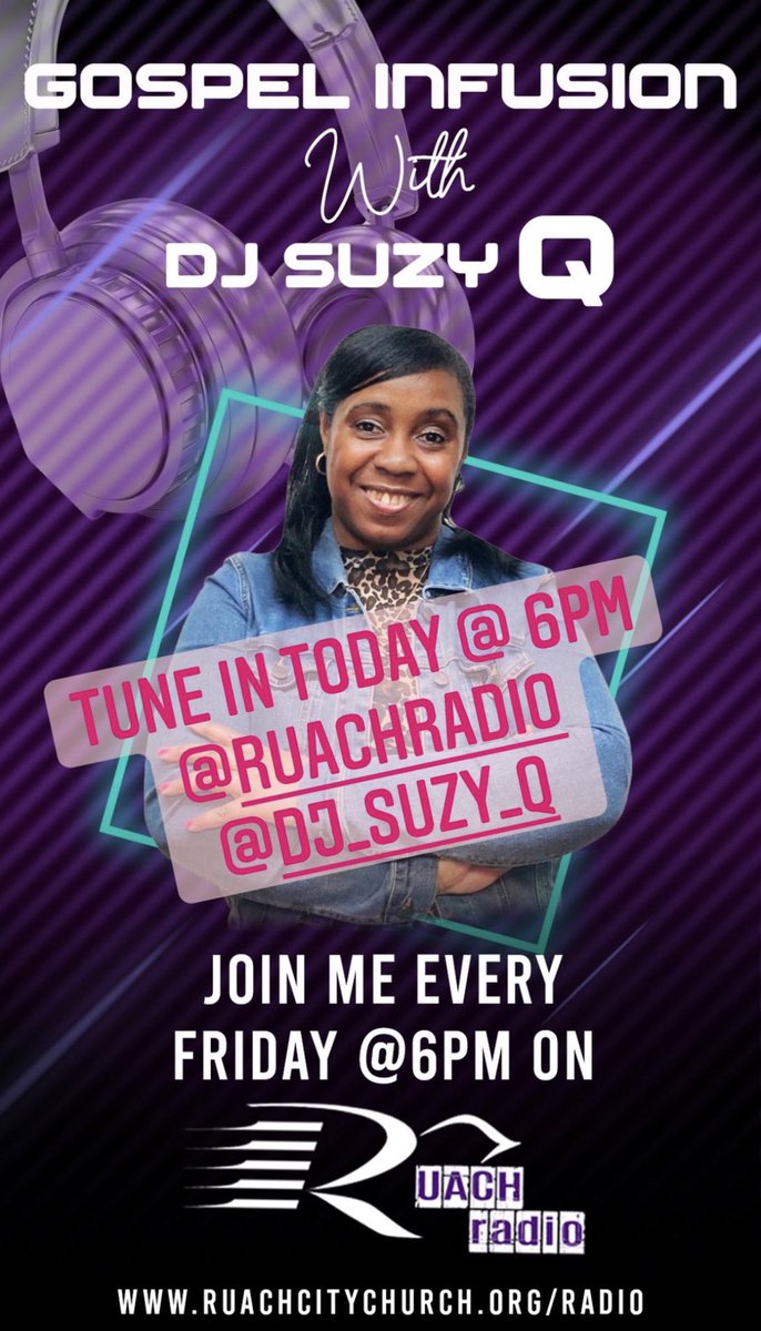 DJSuzyQ's tweet photo. Don't forget! Tonight is on!!! #DJSuzyQ #GospelInfusion @RuachRadio https://t.co/GuY2HuocSl