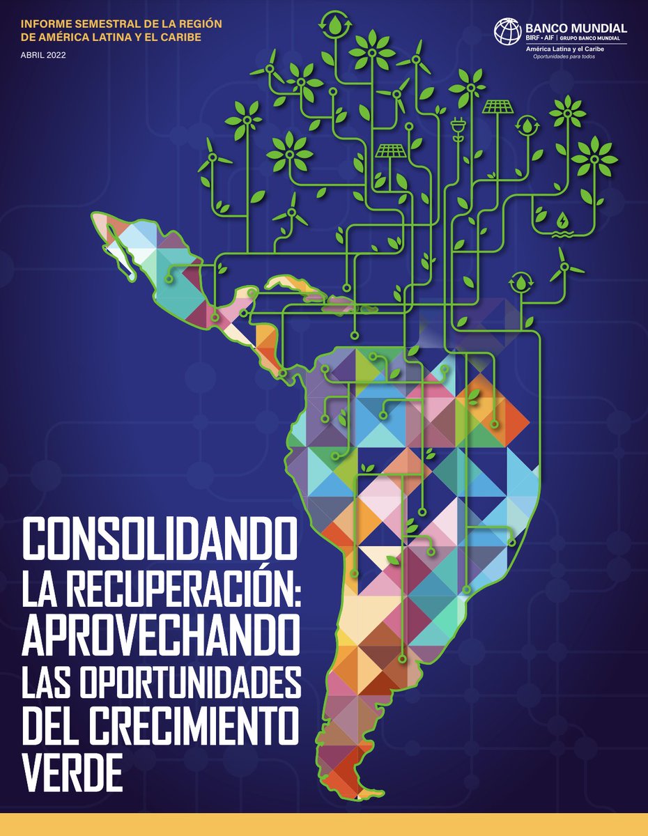 CF_Jaramillo's tweet photo. El crecimiento verde es clave para #ConsolidarlaRecuperación de #AmLat y el #Caribe, según el reporte del economista jefe del @BancoMundialLAC, que también analiza el panorama económico de la región. Te invito a leerlo: https://t.co/7RlYLvEtXc https://t.co/wsDv8yXtHU