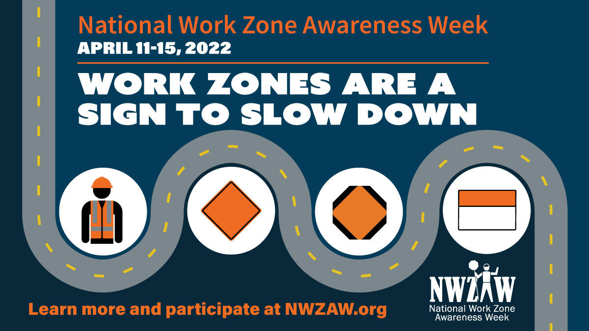 Wisconsin DOT on Twitter "National Work Zone Awareness Week starts