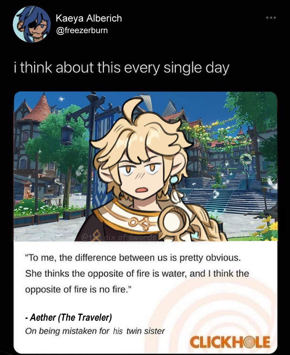 thelingolee's tweet photo. Wow! Did you hear what Aether, the Traveler, just said about Lumine?? Wild stuff!
Subscribe, for just $9.99 a week, for more juicy gossip!

#genshin #aether #kaeya #genshintwt #genshinmeme #meme #genshinimpact #lumine #clickhole https://t.co/ohEJatoGLx
