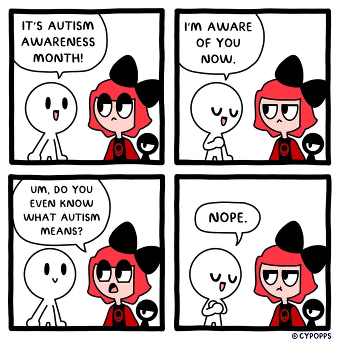 It's not enough to simply be aware of autism's existence, you need to learn about it and accept Autistic people! 