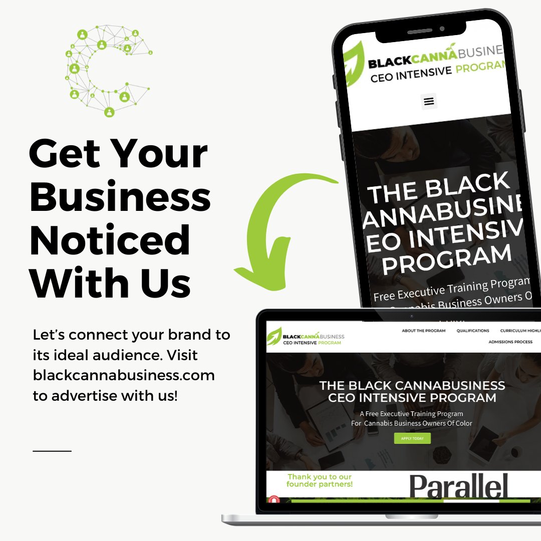 Get your brand, business and movement in front of thousands of consumers in our growing cannabis industry. Drop us a line at sales@blackcannabusiness.com and begin your custom advertising package with Black CannaBusiness Magazine.