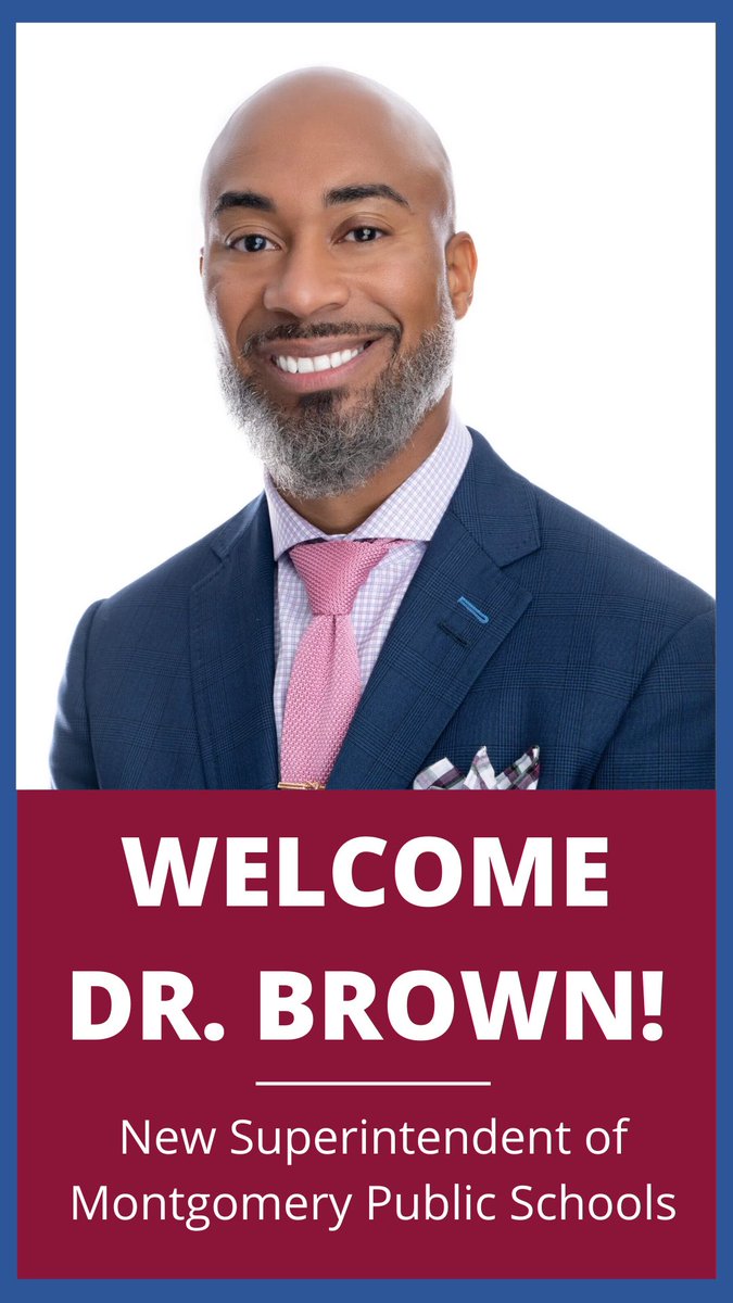 It’s a New Day, MPS! We are excited to announce that Dr. Melvin Brown is the new Superintendent of Montgomery Public Schools!
