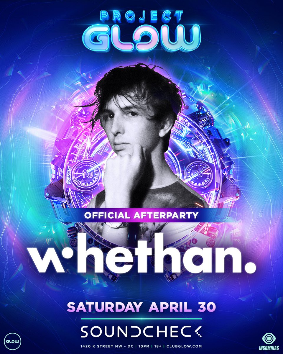 projectglowfest's tweet image. #Whethan has landed!🌟 Don’t miss our Official @projectglowfest After-Party featuring @whethanmusic at @soundcheckdc on Saturday, April 30th!🌀Tickets On Sale NOW → ticketmaster.com/event/15005C87…
