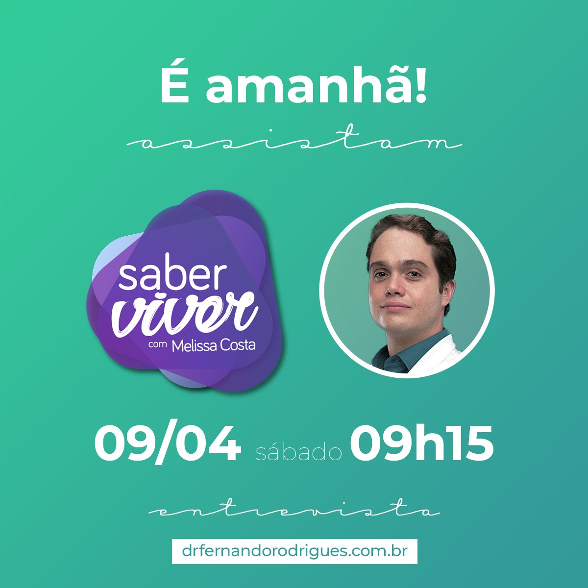 DrFernandoHR's tweet photo. É amanhã! 

Dr. Fernando Rodrigues vai participar do programa Saber Viver apresentado por Melissa Costa. 

Na TV Alterosa, à partir das 09h15.

Não percam. https://t.co/DAs7MNG2fY