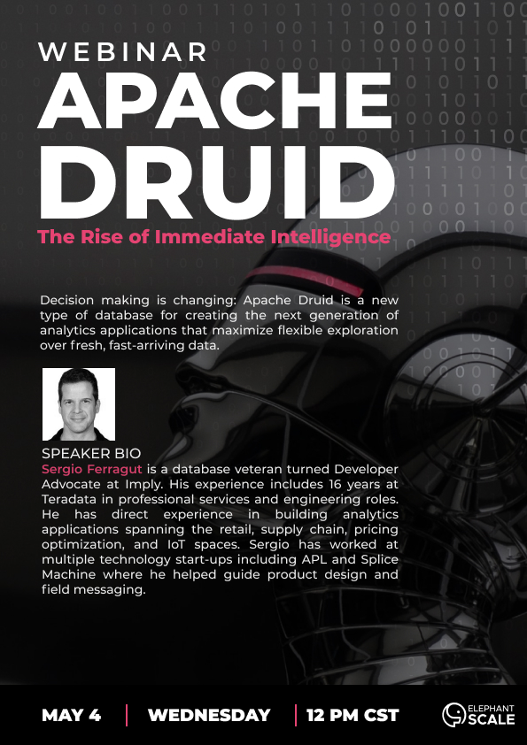 elephantscale's tweet photo. APACHE DRUID
Decision-making is changing: Apache Druid is a new type of database for creating the next generation of analytics applications that maximize flexible exploration over fresh, fast-arriving data.
Register: https://t.co/10yq9E5knv
#DataScience #DataAnalytics #Database https://t.co/d7xYmrWNQk