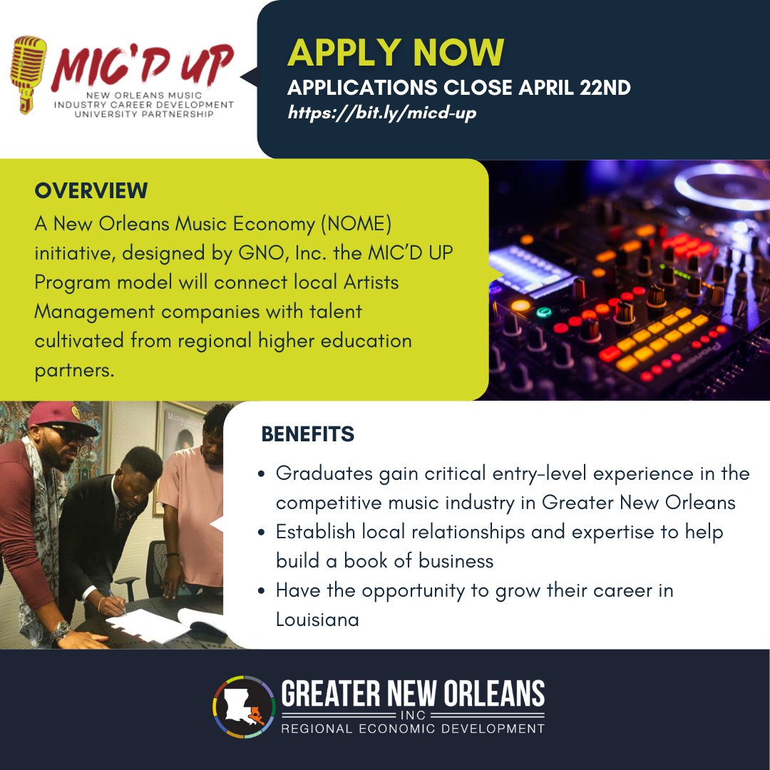 GNOinc's tweet photo. Interested in a career in the music business industry? Apply now to the MIC'D UP program that connects local artist management companies with talent cultivated from regional higher education partners. @NOLAmusicbiz #MusicBiz #MakingMusicMakeMoney
APPLY: https://t.co/1vOMSaeaaT https://t.co/zIYwXWq3Mn