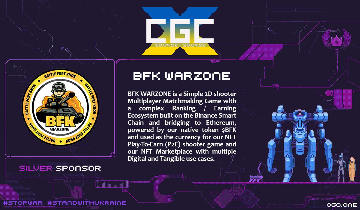 cgc_events's tweet photo. 📢 Don't miss our Silver Sponsor @BfkWarzone at #CGCX on April 28-29!

👉 BFK WARZONE is a Simple 2D shooter Multiplayer Matchmaking Game with a complex Ranking / Earning Ecosystem built on the Binance Smart Chain and bridging to Ethereum. https://t.co/DPeem85aak