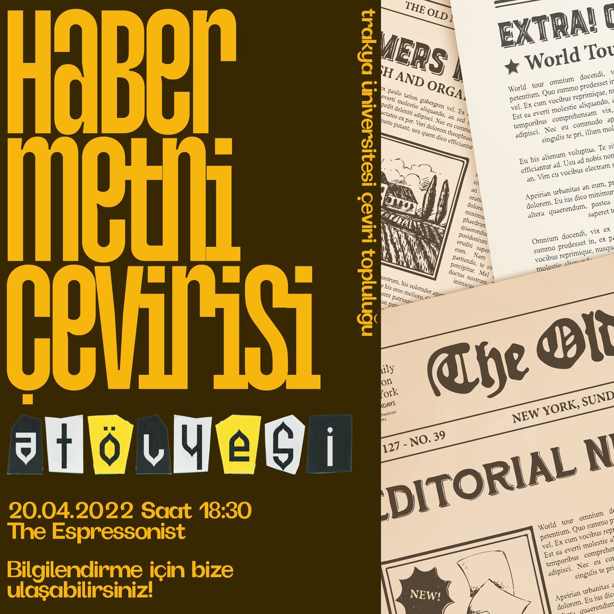 tucev2010's tweet photo. 20.04.2022 çarşamba günü gerçekleştireceğimiz ‘’Haber Metni Çevirisi’’ atölyesine hepinizi bekliyoruz. Atölyemiz saat:18:30 itibariyle The Espressionist Coffe’de gerçekleşecektir. 💻📰🗞

Not: Atölyemize gelirken lütfen bilgisayarınızı unutmayın.
. https://t.co/d9vCzrwC7g