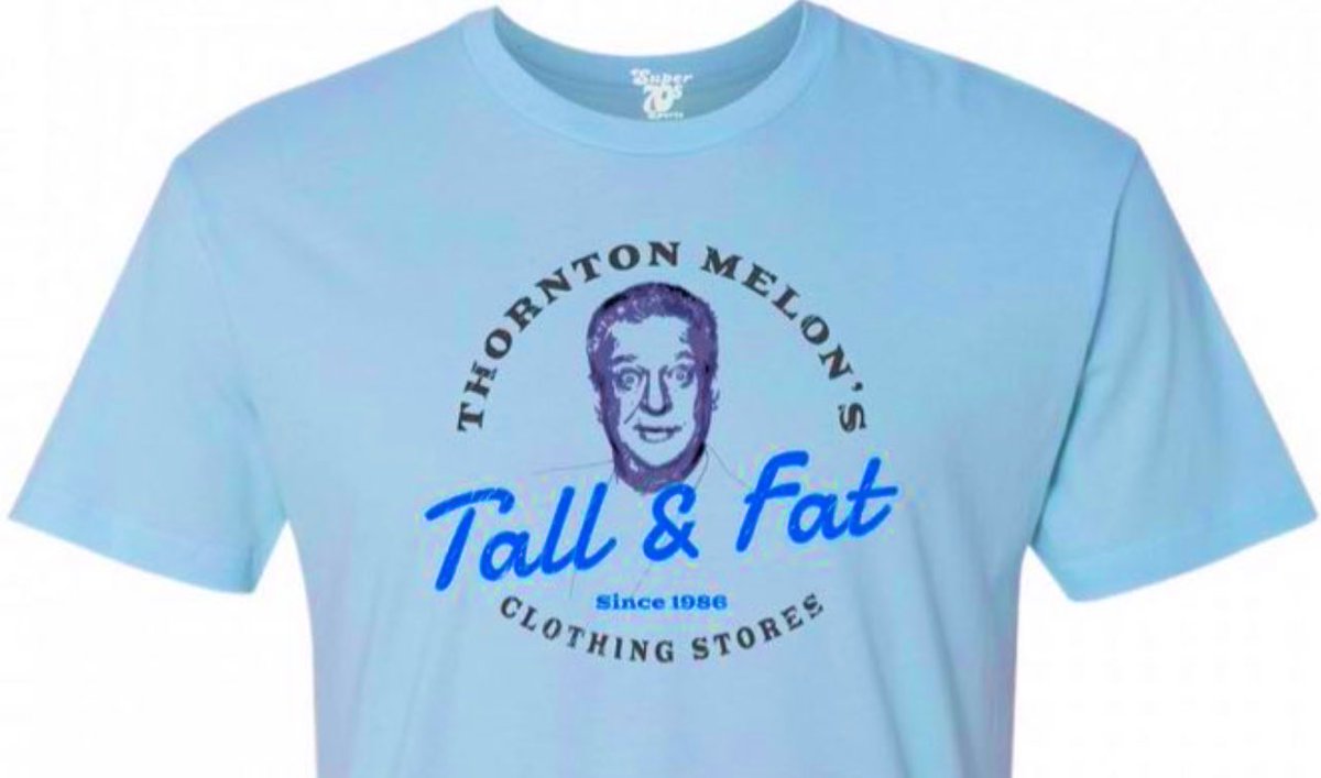 Super70sSports's tweet photo. “Are you fat? When you go jogging, do you leave potholes? At the zoo, do the elephants throw *you* peanuts? Do you look at a menu and say 'OK'? Well, now you can eat all you want, because at Thornton Melon's Tall &amp; Fat stores we've got you covered!”

👉 https://t.co/2MP13xmYZQ https://t.co/SBcdjZaCMh