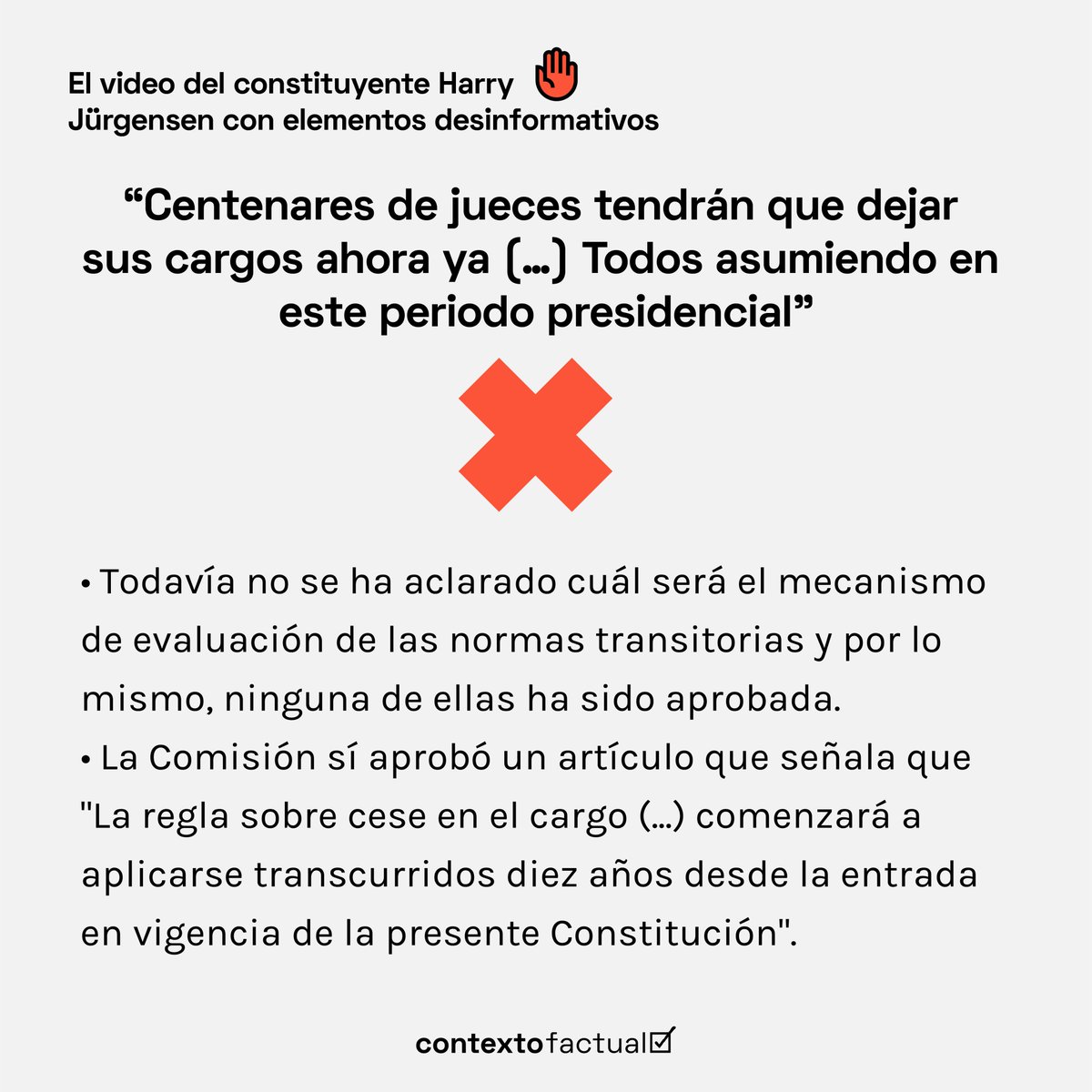 El constituyente <a href="/HarryJurgensen/">Harry Jürgensen Caesar</a> publicó un video en el sobre normas aprobadas sobre Justicia. En él, hizo dos afirmaciones falsas: una sobre la duración de los jueces en sus cargos y otra sobre el cese de sus funciones. Revisa la explicación aquí plataformacontexto.cl/contexto_factu…