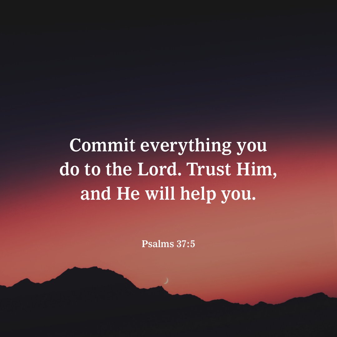YouVersion's tweet photo. Psalms 37:5 https://t.co/LrhVdCWrsn
