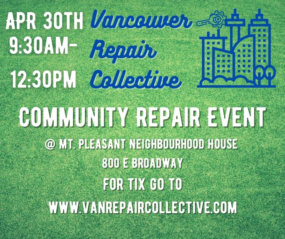Do you need help repairing your computer? Or sewing up your favourite shirt? The Vancouver Repair Collective can help!

Book your free appointment here: vanrepaircollective.com