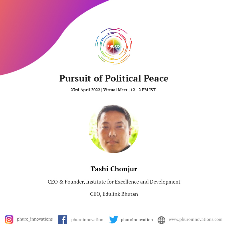 phuroforpeace's tweet photo. Pursuit of #PoliticalPeace welcomes Tashi Chonjur, Founder of Institute for Excellence and Development, Bhutan.

Join us live for his insights into Human Development for Positive Peace in #SAARC by capitalizing on new Models of Education, Skill Development and Behavioral Changes. https://t.co/x0KZiqcopC