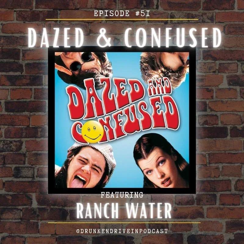 Alright, alright, alright! We are back with a banging episode on Dazed and Confused (1993)! Joining us are the Lang's, Brian and Lindsey. 

Check it out today and make your own Ranch Water, the cocktail we enjoyed during our discussion. 

#newpodcast #PodernFamily #FilmTwitter