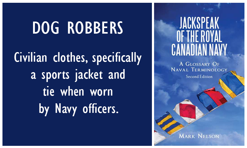 RCNJackspeak's tweet photo. Civilian clothes, specifically a sports jacket and tie when worn by Navy officers. 'Jackspeak of the Royal Canadian Navy - A Glossary of Naval Terminology (2nd edition)'
https://t.co/geVVUPOEVf #RCNavy #Jackspeak #Canadian #Navy https://t.co/szBDENrZcX