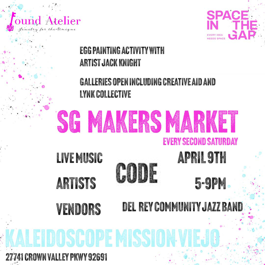 space_gap's tweet image. Art Night &amp;amp; SG Makers Market on 2nd Saturdays @GoKaleidoscope. April 9 #artisanmarket #MissionViejoLife #MissionViejo