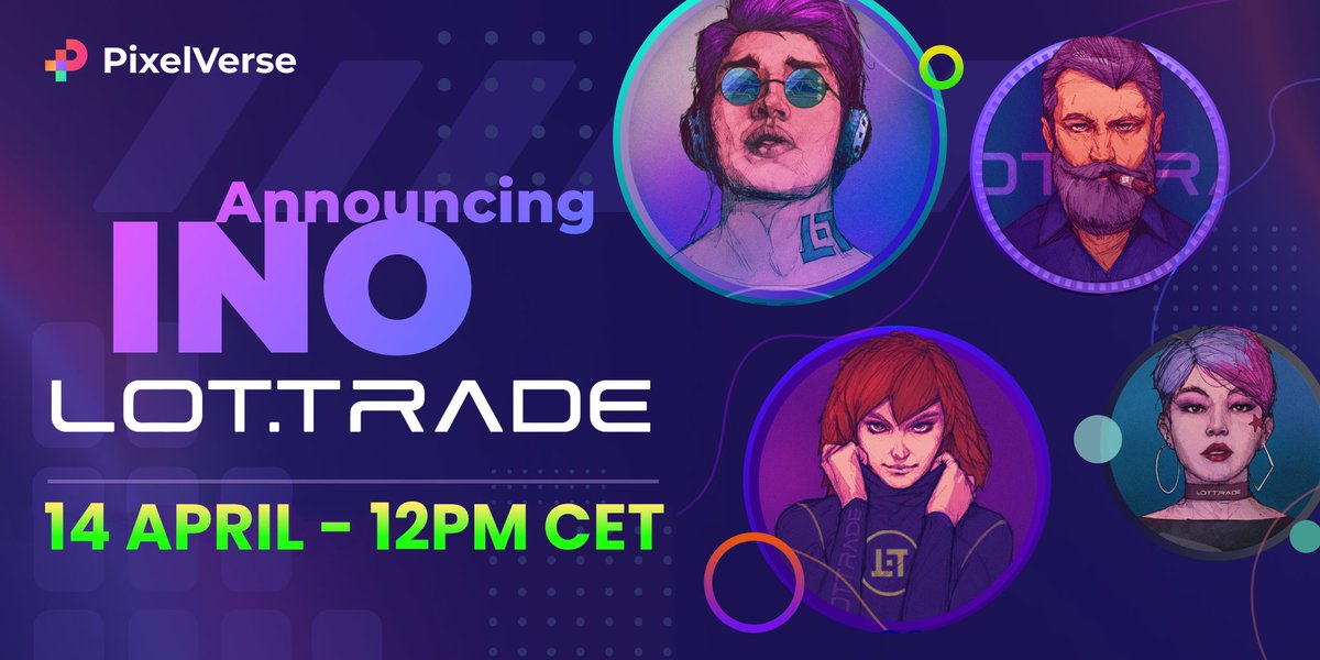 We're very excited to have #LOTTRADE INO on April 14th at 12PM CET 🔥🔥 Get ready to grab some wNFTs! Don't miss it 🚀🚀 #pixelverse #lottrade #INO #NFT