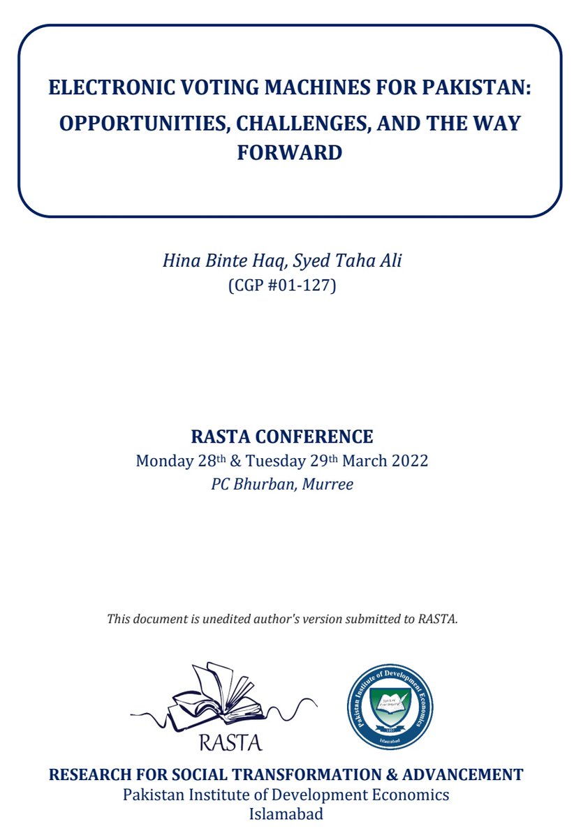 RASTA_PIDE's tweet photo. "Electronic Voting Machines for Pakistan: Opportunities, Challenges, &amp; the Way Forward" by Hina Binte Haq, @Research_NUST

PIDE #RASTA Latest research available now.

Paper: https://t.co/wEo44BtNpo
Policy Brief:
https://t.co/suKoNRTXHG
@NAofPakistan
@ECP_Pakistan
@nadeemhaque https://t.co/1T6OmtuvDL