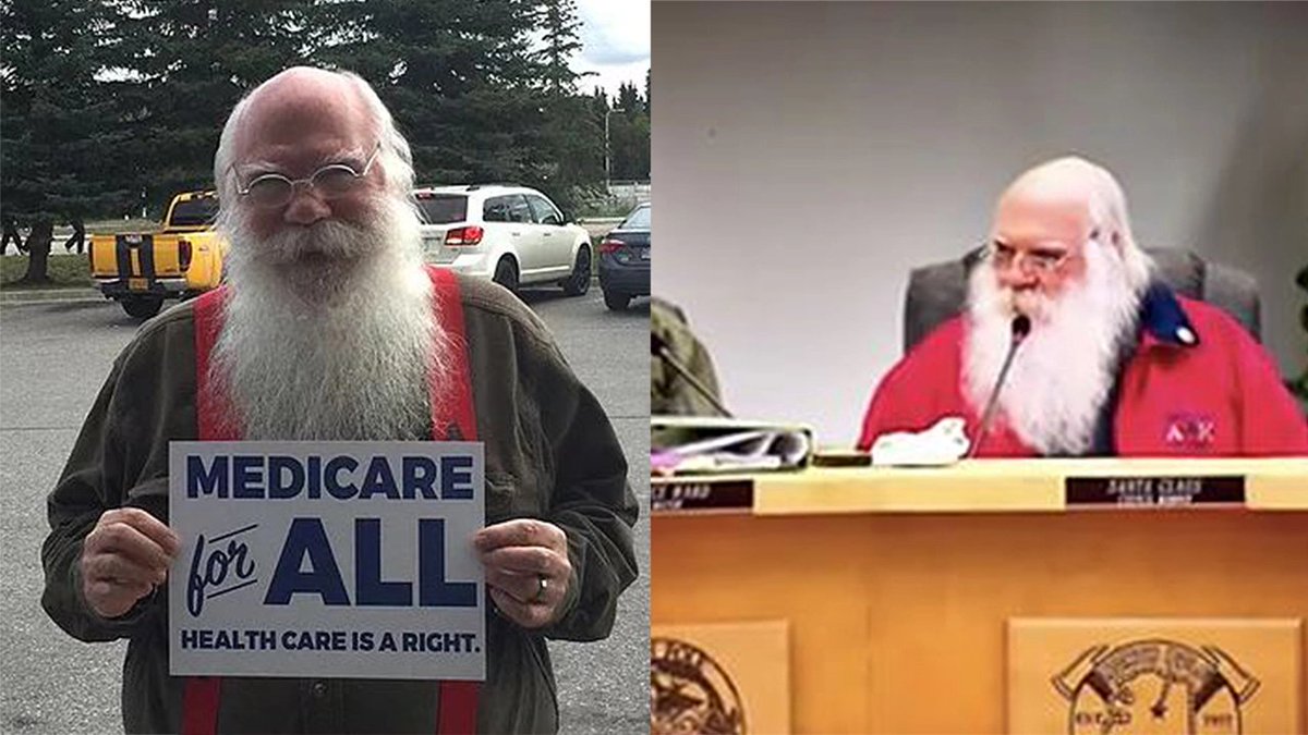 The mayor of North Pole, Alaska is a man who legally changed his name to Santa Claus, looks exactly like Santa Claus, and is also a big Bernie/M4A guy. He's now running for Congress against Sarah Palin.