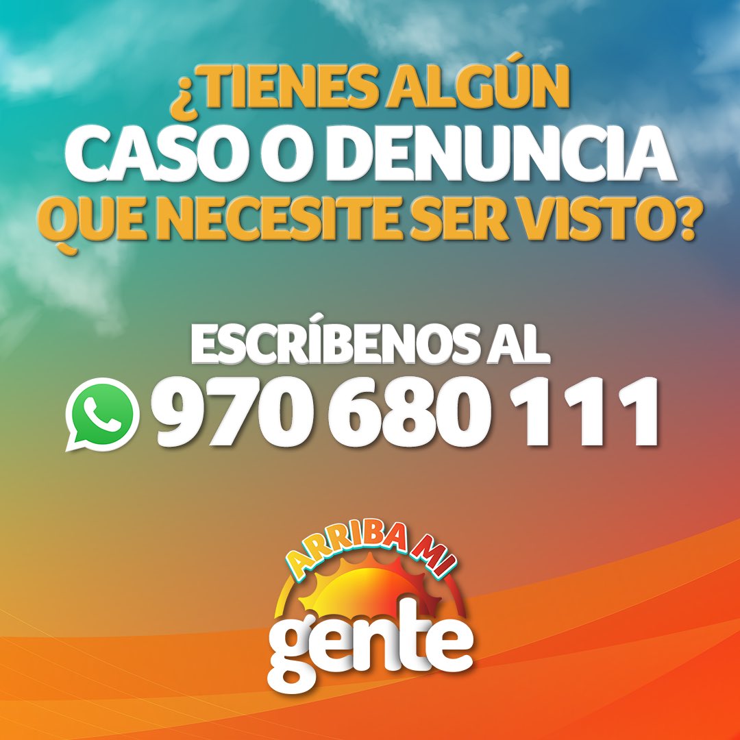 ArribaMiGente_'s tweet photo. ¿Tienes algún caso o denuncia que necesite ser visto? 📄 Escríbenos al WhatsApp de #ArribaMiGente y cuéntanos tu historia 🔍 https://t.co/Wz8BLeLq3e