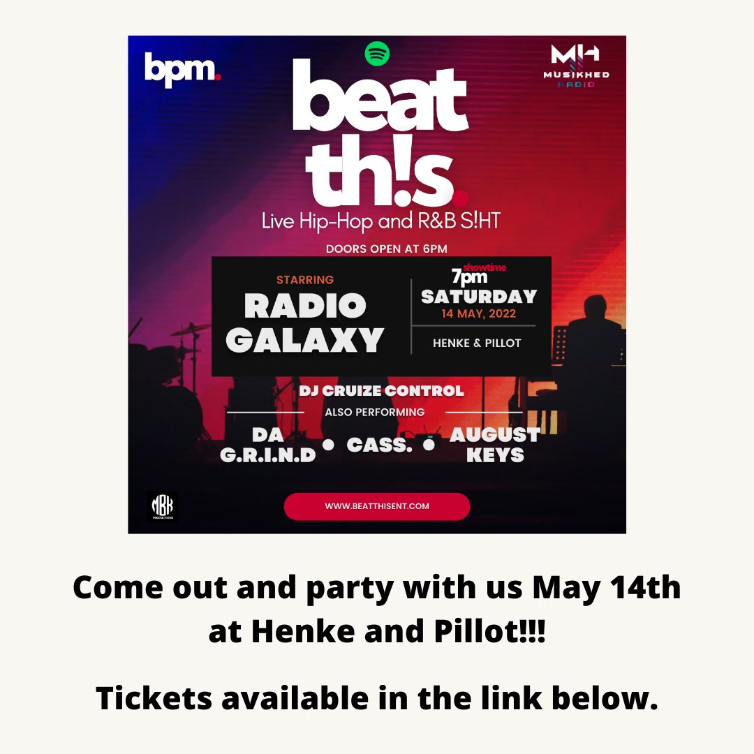 beatthisent's tweet photo. https://t.co/ruwc9W7YL3

@weareradiogalaxy is taking the stage May 14th at 7pm with special guest @DAGRINDMusic @augustkeysmusic and @_itscassbaby 

Tickets available in the link in our bio.
Or visit https://t.co/poCUb2JxhO 

#weareradiogalaxy #Anewknocki #hiphops #beats https://t.co/3wibhHSVRE