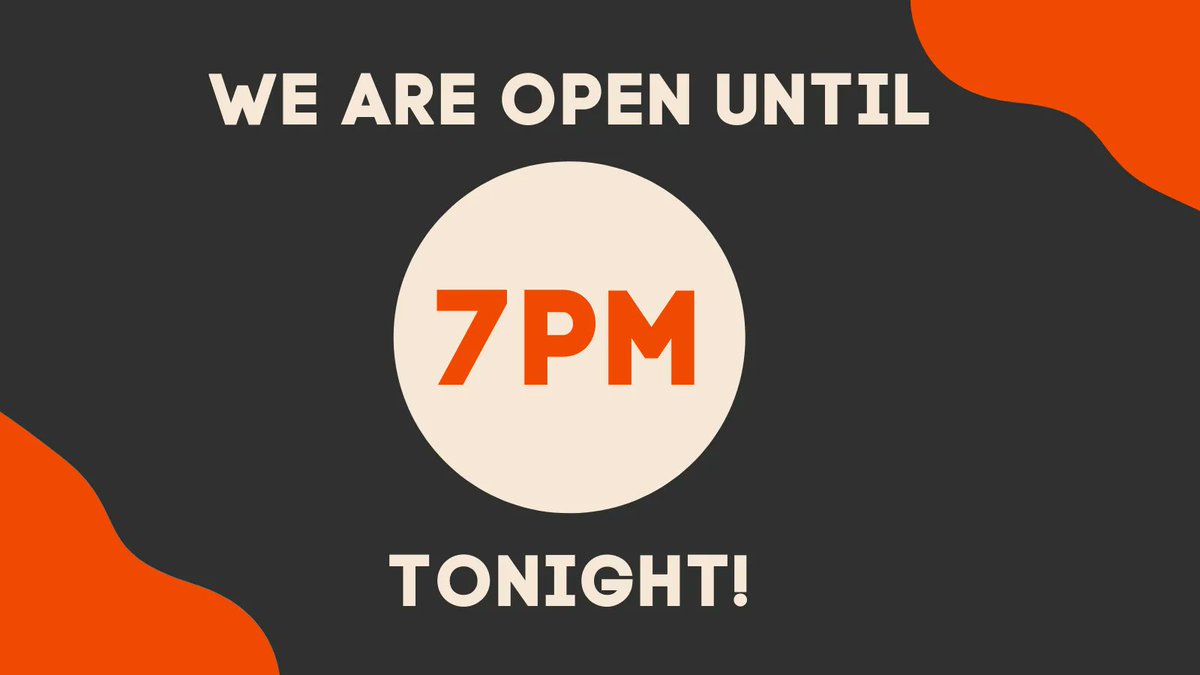 Since it's Makin' Music weekend, we're staying open late tonight!