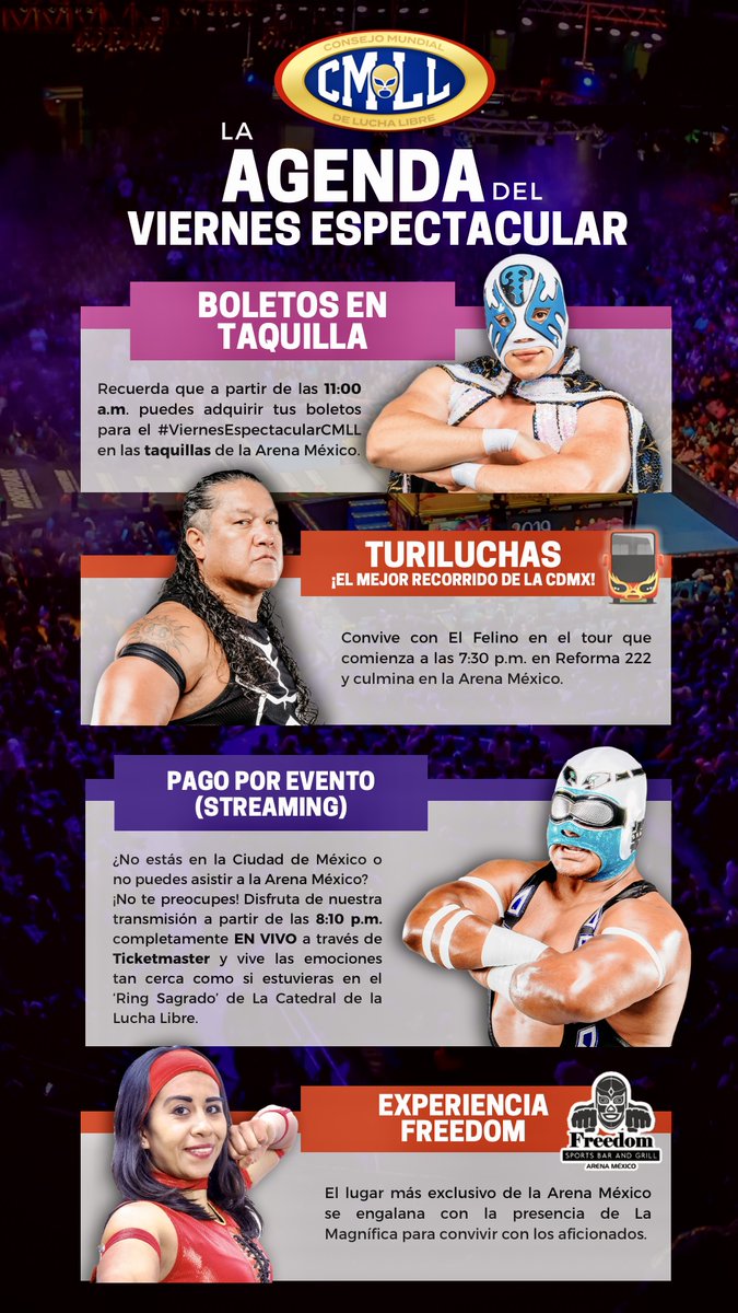 CMLL_OFICIAL's tweet photo. 🙌 ¡Ya es #ViernesEspectacularCMLL! Disfrútalo...

🎟️ Comprálos en Ticketmaster o en taquillas
🚌 Súbete al Turiluchas con Felino
🔴 ¿No estás en la CDMX o no puedes asistir a la Arena México? Disfruta de nuestro Pago por Evento
🍴 Vive la experiencia Freedom con La Magnífica https://t.co/EpbnJWCxxZ