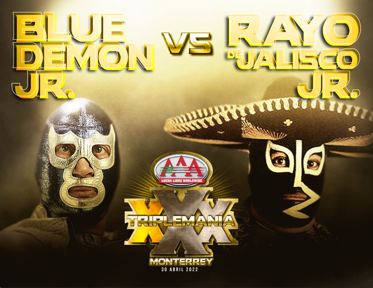 maniaversary's tweet photo. 🔺️TRIPLEMANIA XXX🔺️

DOS LEYENDAS CON CUENTAS PENDIENTES SE VERÁN LAS CARAS, DOS DINASTÍAS CON HISTORIA🔥.
¿QUIÉN SE IRA A CASA CON SU MÁSCARA?
¿QUIÉN PASARÁ A LA 2DA RONDA?🤯🤯

🏟 Estadio de Béisbol Monterrey
📆 30/Abril/22

#SúperTemplo 🔶️⭐ #TRIPLEMANIA_XXX https://t.co/R3K5yD7Vus