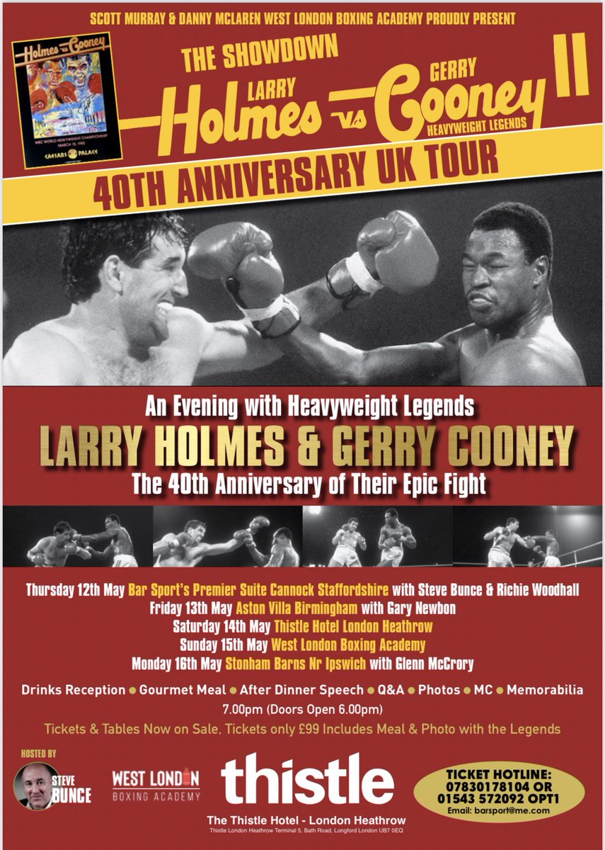 🥊 The Showdown 2 Heavyweight Legends @LarryHolmes75 & @gerrycooney 40th Anniversary UK Tour! Cannock Staffordshire, Birmingham, London, Ipswich