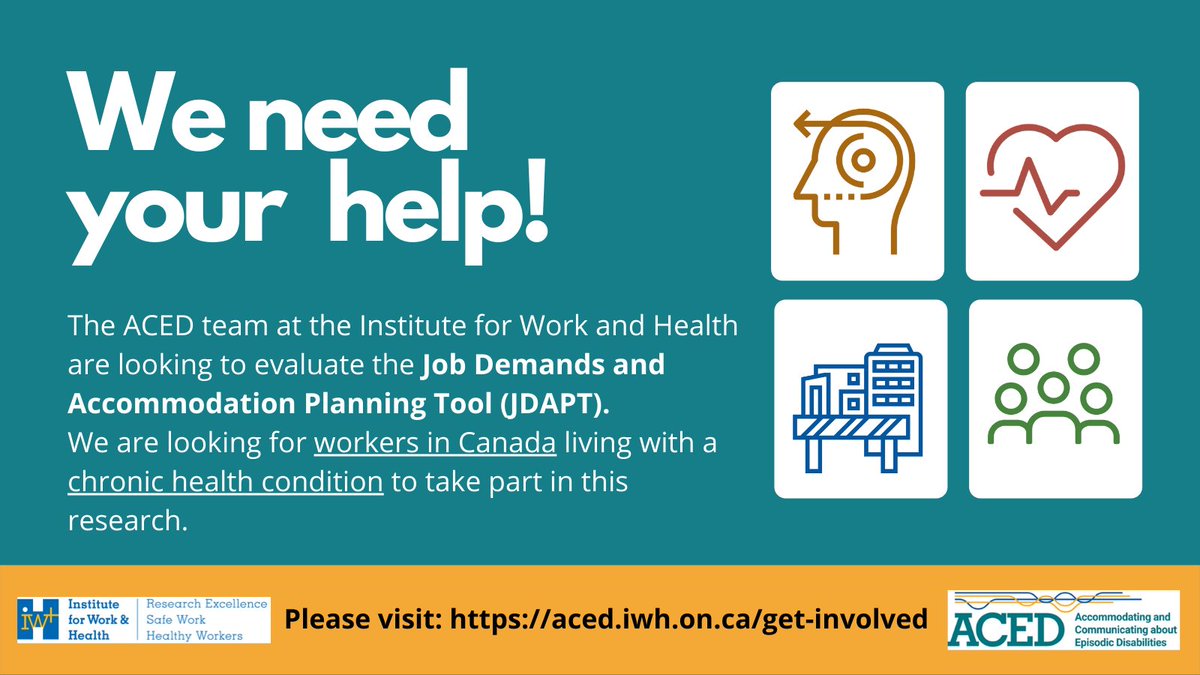 Are you a worker in Canada with a chronic health condition and looking for better support at work? Take part in research led by the Institute of Work &amp; Health <a href="/iwhresearch/">IWH</a> to evaluate our new Job Demands and Accommodation Planning Tool (JDAPT). Visit: aced.iwh.on.ca/get-involved
