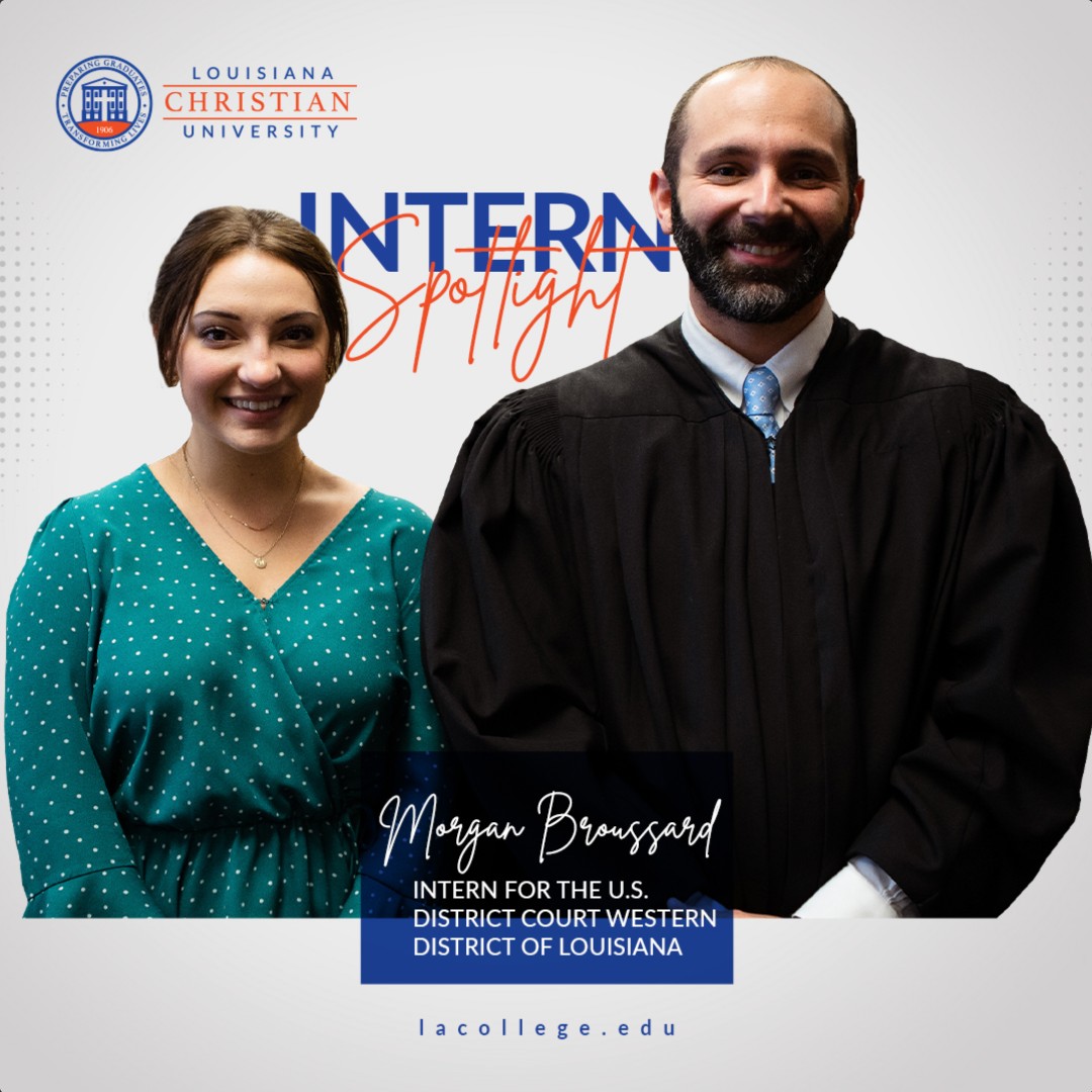 LC_University's tweet photo. #INTERNSPOTLIGHT Morgan currently interning with the U.S. District Court Western District of Louisiana. We are thankful for this opportunity for her to get the hands-on experience in the field to which God has called her! #IAmCalled #PreparingGraduates #TransformingLives #ELI https://t.co/mwUjMsvVzk