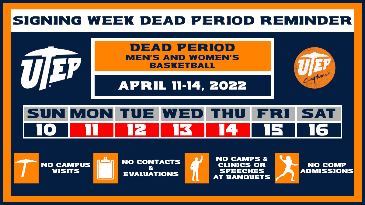 ☠️Signing Week Dead Period for <a href="/UTEPWBB/">UTEP Women’s Basketball</a> &amp; <a href="/UTEPMBB/">UTEP Men’s Basketball</a> begins Monday!