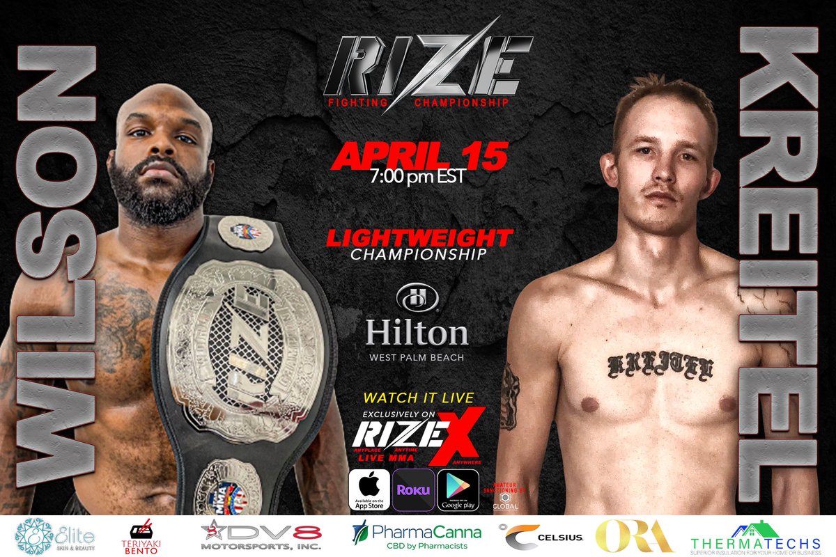 Rizefc's tweet photo. Friday April 15
LightWeight Championship
WILSON vs KREITEL
Download the RIZEX app from your mobile App Store. Links in our bio
@pharma @dv8 @celsius @the_fighting @myerslounge
#rize #rizeX #rizefc #mma #kickboxing #livemma #mmafans #mmafanatics #floridamma https://t.co/Hr1SB9E8od
