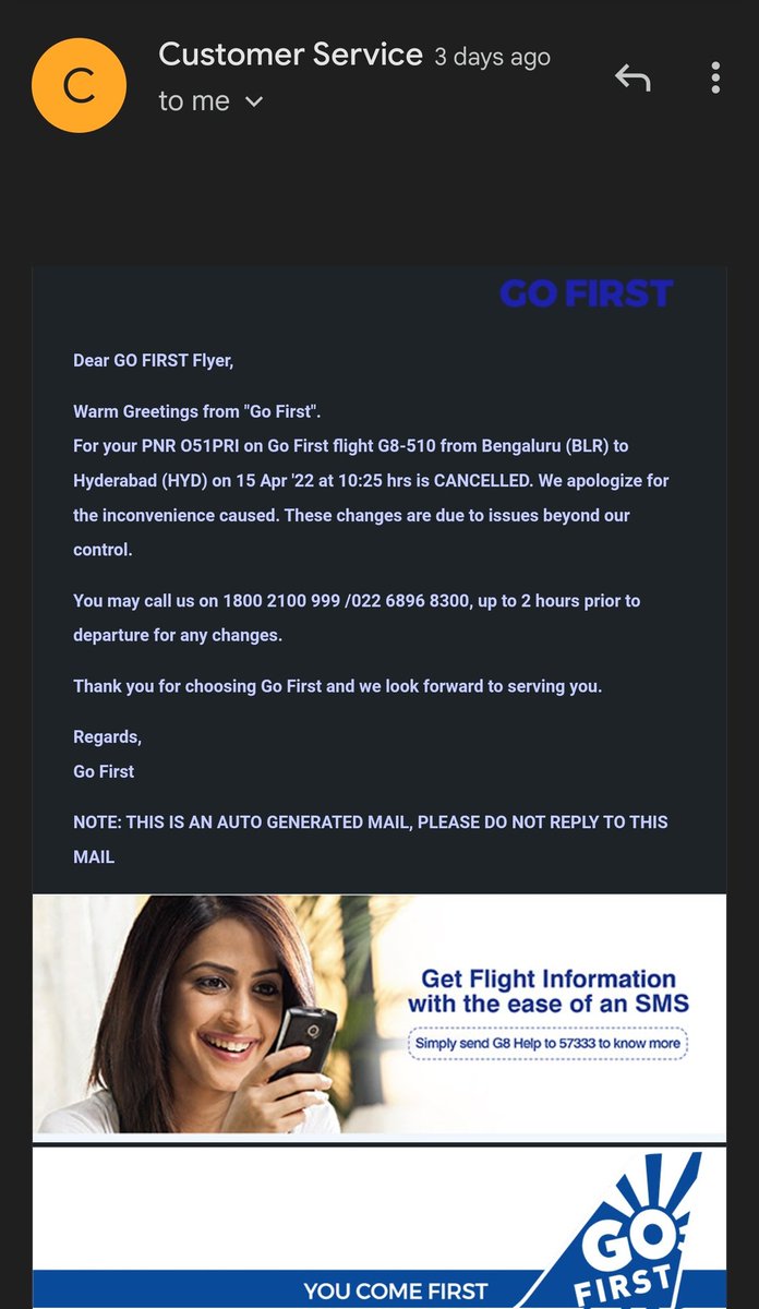 chandra__bkc's tweet photo. @GoFirstairways @DGCAIndia @consumerforum_ flight from Blr->hyd on 15/04/22 got cancelled and the mail shamelessly only mentions inconvenience regretted without any info on reschedule/refund. Toll free nos don't work. Pathetic
#gofirst #airline https://t.co/vbMmmG4n2l