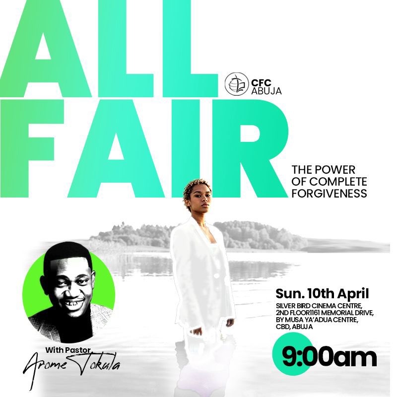 CFCAbuja's tweet photo. Join on-site at the venue on the flyer or stream online at https://t.co/osiRcqsjWr for video and https://t.co/hoyVzOIvGE for audio.
We are expecting you. Never forget, you are all fair!
#PastorAromeTokula
#AllFair
#ChristFamilyMinistry
#LoveIsKing https://t.co/dL4j07x50I