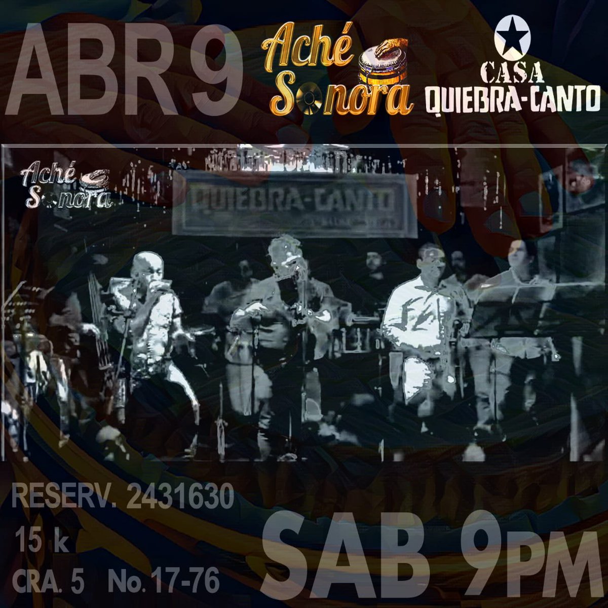 hernache007's tweet photo. Este sábado la rumba buena es en @ksaQuiebracanto  con el poderoso repertorio de @ACHESONORA  Te esperamos ¡Aché pa'ti como aché pa'mi! #achésonorasalsadura @hernache007  @OSCARMEJAROJAS1 https://t.co/ygef51RwMz