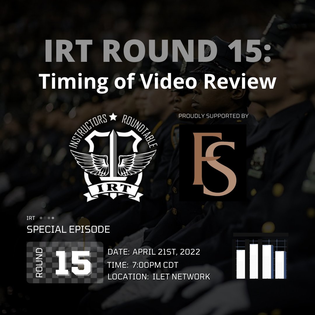 iletnetwork's tweet image. UPCOMING 🔊 IRT: Round 15 will stream live on April 21st at 7:00pm CDT with a variety of panelists from the @forcescience Institute team. 

Look out for more information next week!⌛

#strategicpartnership #livepanel #forcescience #officer #lawenforcement #ChangeTheStandard