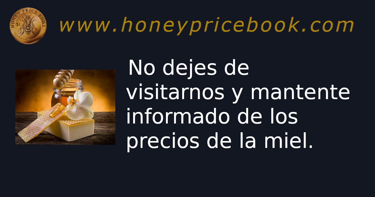 honeypricebook's tweet photo. El precio internacional de la miel.
https://t.co/1Mb4GGCJfw

#apicultura
#salvemosalasabejas
#apicultor
#preciodelamiel
#varroa
#hidromiel
#amantedelasabejas
#diadelasabejas
#polen
#panal
#naturaleza
#SOSabejas
#nectar
#ceradeabeja https://t.co/IlQnYHCrbT