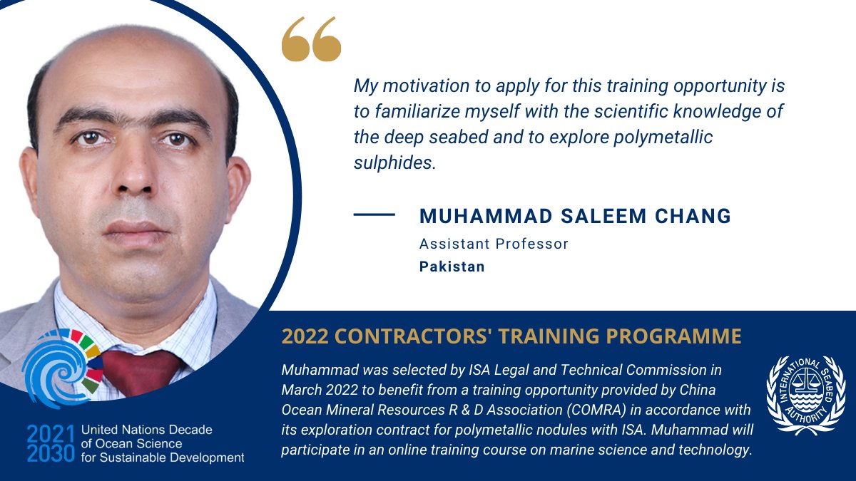 ISBAHQ's tweet photo. Training and capacity-building have been integral features of activities of ISA since its establishment in 1994.
Meet ISA Trainee, Muhammad Saleem Chang, from #Pakistan.
Muhammad will participate in an online training course on marine science and technology with #COMRA. https://t.co/EXhrcN31zR