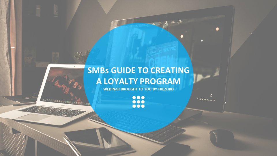 TrezoroLoyalty's tweet photo. Webinar - SMB's Guide to Creating a Loyalty Program. April 21 @10AM PST - Register for free https://t.co/B4525FqywC https://t.co/CKGcosfVT4
