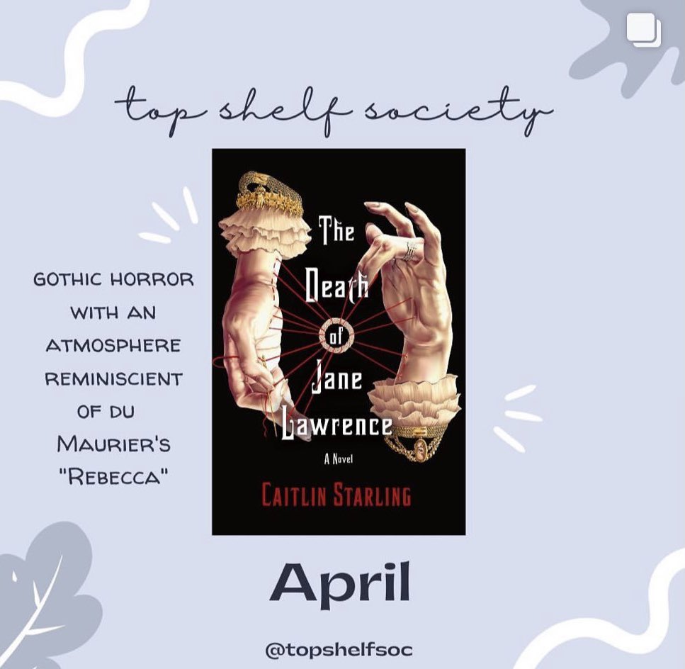 TopShelfSoc's tweet photo. Our April book is The Death of Jane Lawrence by Caitlin Starling!

Live Show: Sun, 1 May 12:30 pm EST 
At Kristin’s Youtube channel, Perks of a Bookflower. See you then! https://t.co/xmkV77wNVQ