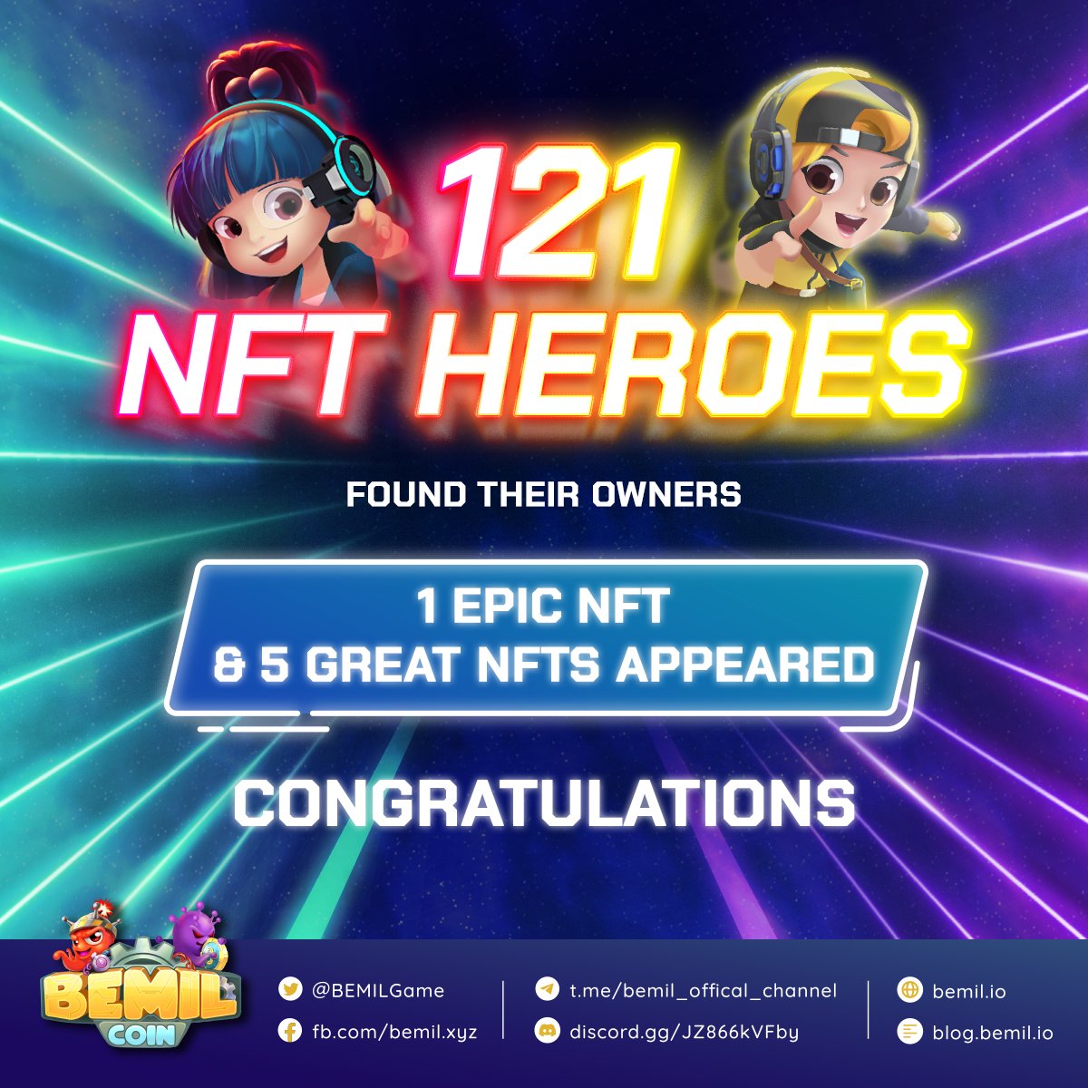 🎉 There are 121 NFT heroes who have found their owners, and the number is increasing every second. There are still lots of NFT heroes waiting for you. Hurry up!
♨️  Join Bemil's discord now to discuss and explore more about Bemil discord.gg/JZ866kVFby