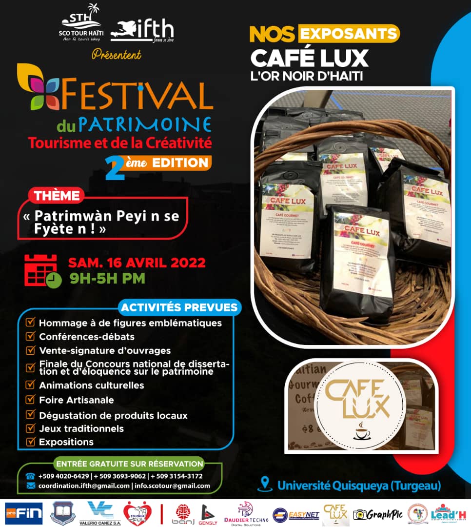 CAFÉ LUX sera à la 2e édition du Festival du Patrimoine, du tourisme et de la Créativité. 
À l’occasion de Journée mondiale des monuments et des sites célébrée chaque 18 avril.. #cafelux