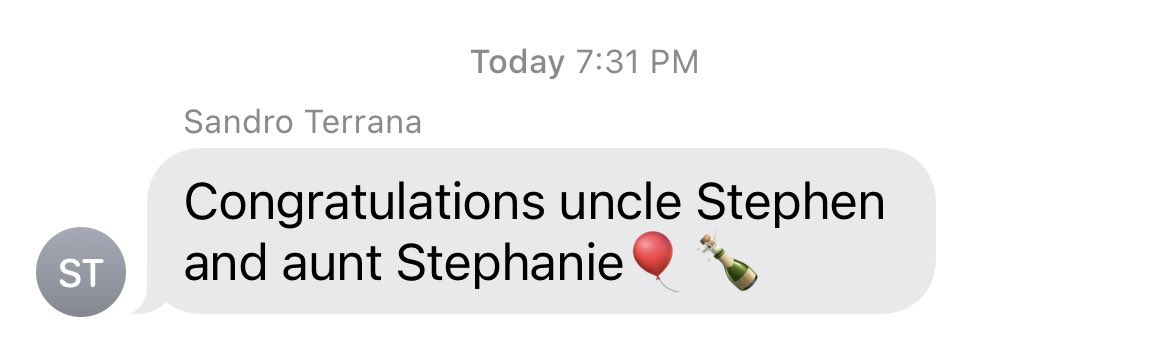 On one hand, I’m an uncle now. On the other hand, my father consistently spells my first name incorrectly. #UncleStephen