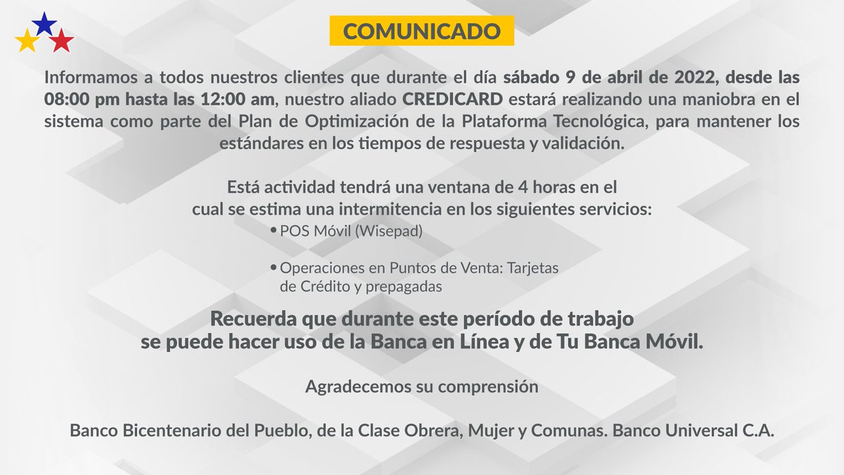 BDT_VE's tweet photo. 🚨Informamos que este sábado 9 de abril desde las 8pm hasta las 12am, nuestro aliado comercial #Credicard estará relizando actualizaciones en su sistema.

☝️Recuerda que durante este tiempo puedes hacer uso de nuestra #BancaEnLínea y #TuBancaMóvil 🤳🏼. https://t.co/cZHSYEh2sO